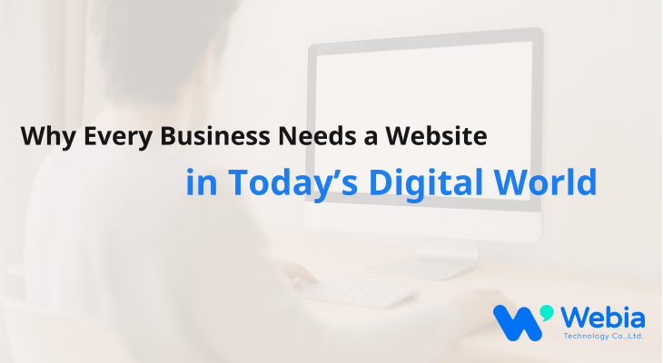 Why Every Business Needs a Website in Today’s Digital World